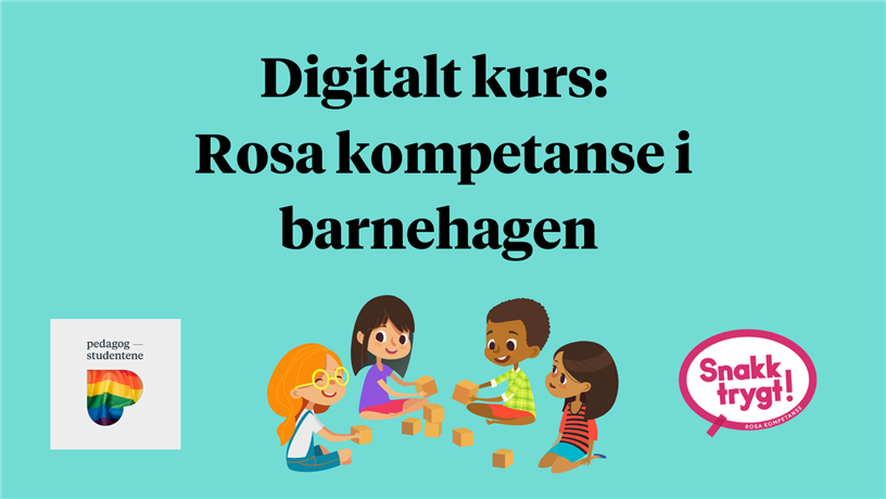 Illustrasjon av barn som leker. I tekst står det "digitalt kurs: rosa kompetanse i barnehagen".